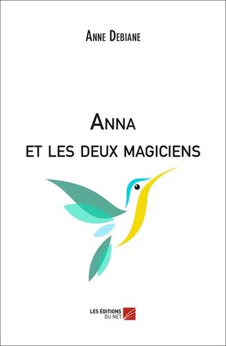Anna Et Les Deux Magiciens