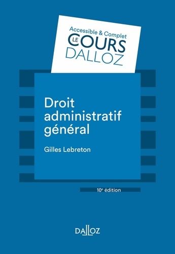 Droit Administratif Général - Cours Dalloz 10e Édition