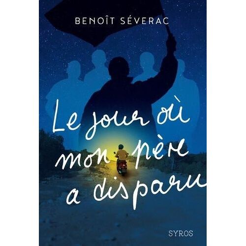 Le Jour Où Mon Père A Disparu