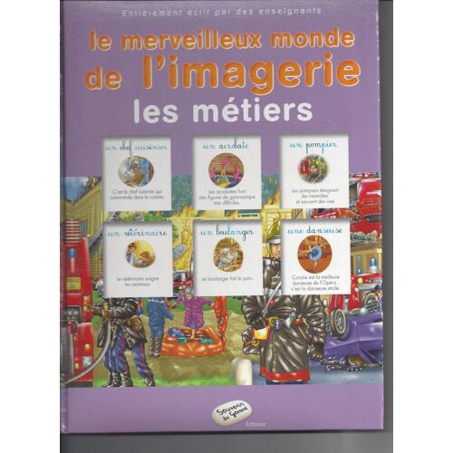 Le Merveilleux Monde De L'imagerie - Les Métiers