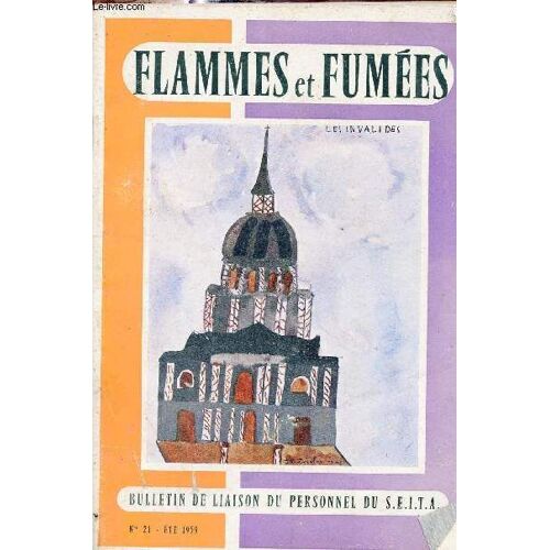 Flammes Et Fumées N°21 Été 1959 - Premier Coup D Oeil Sur Le Portugal - Coup D Oeil Sur Naples Et Un Coup D Oeil Sur La Manufacture De Naples - Culture Sous Toile Des Tabacs Dans Le Sud Est - Les(...)