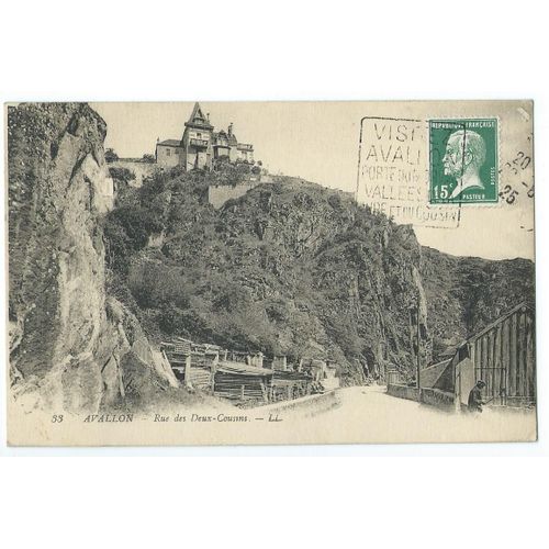 Carte Postale Avallon (Yonne 89200) Rue Des Deux Cousins Avec 1 Timbre Pasteur Oblitéré 08/1925