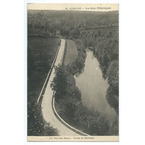 Carte Postale Avallon Les Sites Pittoresques (Yonne 89200) La Vallée Jolie, Route De Meluzien Avec 1 Timbre Semeuse Au Verso Oblitéré 22/09/1924