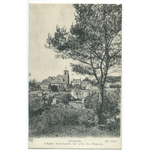 Carte Postale Avallon (Yonne 89200) L'église Saint Lazare, Vue Prise Des Chaumes Avec 1 Timbre Semeuse Au Verso Oblitéré 22/09/1924
