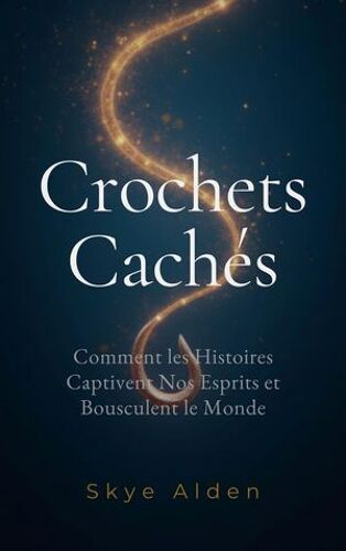 Hidden Hooks / Crochets Cachés