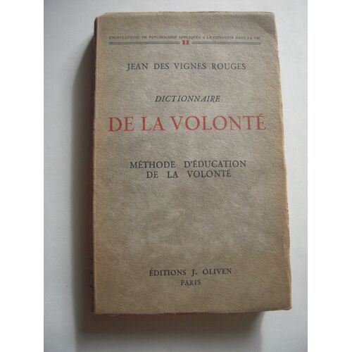 Dictionnaire De La Volonté