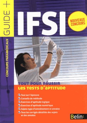 Tout Pour Réussir Les Tests D'aptitude Ifsi