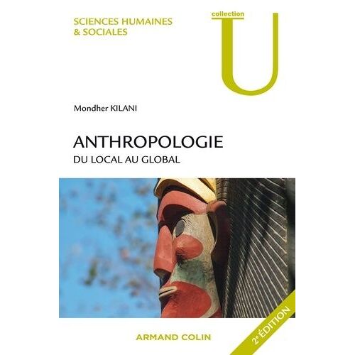 Anthropologie - Du Local Au Global