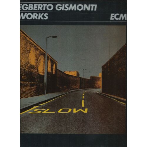 Egberto Gismonti - Works