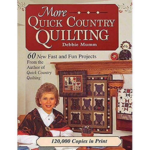 More Quick Country Quilting