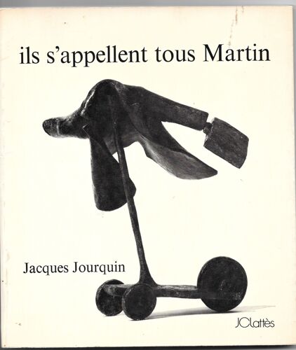 Ils S'appellent Tous Martin