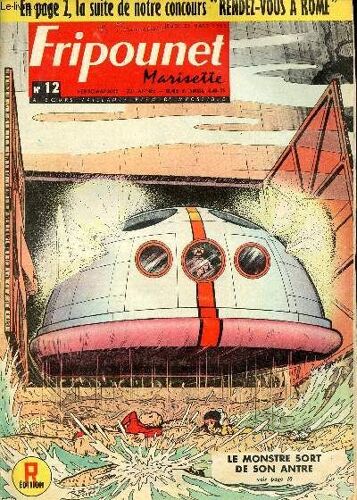 Fripounet Et Marisette - Année 1963 - N° 12 - 21 Mars 1963 - Le Rachat Du Sirimiri Par R. Bonnet - Sylvain, Sylvette Et Leurs Aventures - Conrad Kilian Et Les Trésors Du Sahara Par Claude Henri - Les(...)