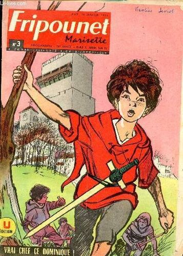 Fripounet Et Marisette - Année 1964 - N° 3 - 16 Janvier 1964 - La Trace Du Mammouth Par R. Bonnet - Le Chateau De Vizille En Dauphiné - Repas D Oiseaux - Sur La Piste Par Martine Duroyaume - ...