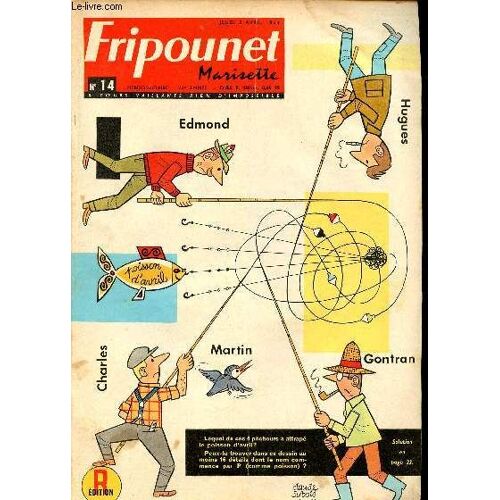 Fripounet Et Marisette - Année 1964 - N° 14 - 2 Avril 1964 - Circus Poulos Par R. Bonnet - Moky, Poupy Et Nestor - On Ne Vous Avait Pas Tout Dit Sur Le Pont De La Rivière Kwaï Par Rose Dardennes Et(...)
