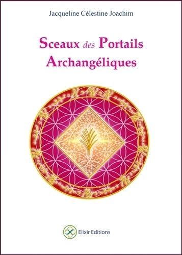 Sceaux Des Portails Archangéliques
