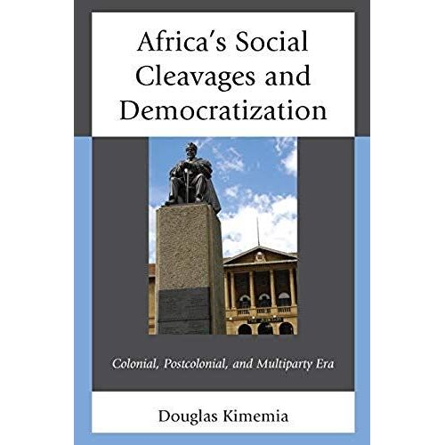 Africa's Social Cleavages And Democratization