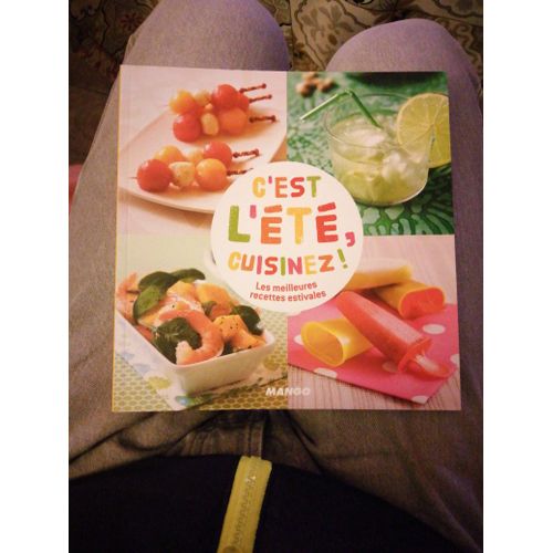C Est L Été Cuisinez