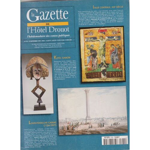 Gazette De Drouot N 9732 Kota.Gabon . Louis Francois Cassas . Italie Centrale Xiii° Siecle