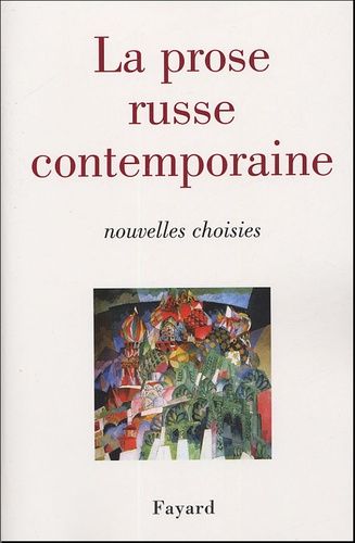 La Prose Russe Contemporaine