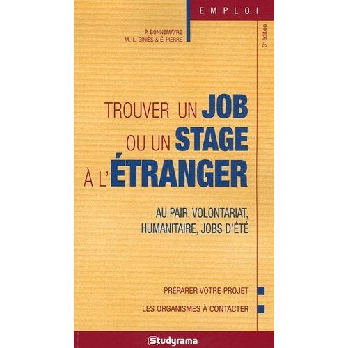 Trouver Un Job Ou Un Stage À L'étranger