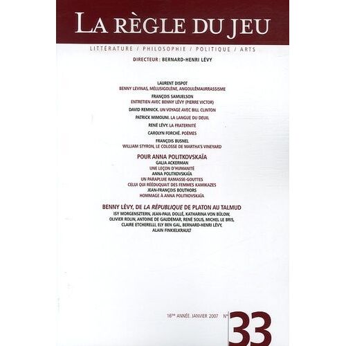 La Règle Du Jeu N° 33, Janvier 2007