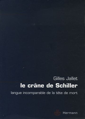 Le Crâne De Schiller - Langue Incomparable De La Tête De Mort