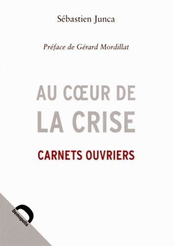 Au Coeur De La Crise