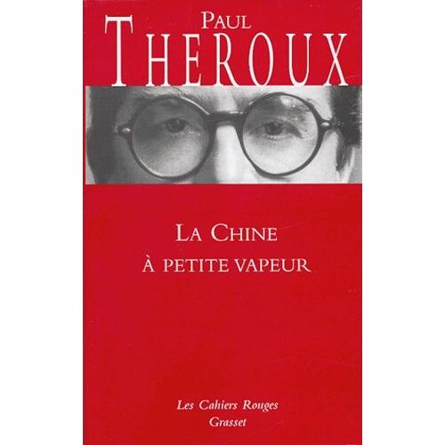 La Chine À Petite Vapeur