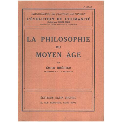 La Philosophie Du Moyen Age