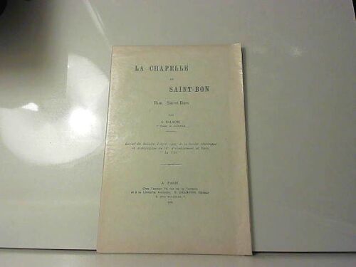 La Chapelle De Saint-Bon Lib H Champion 1909.