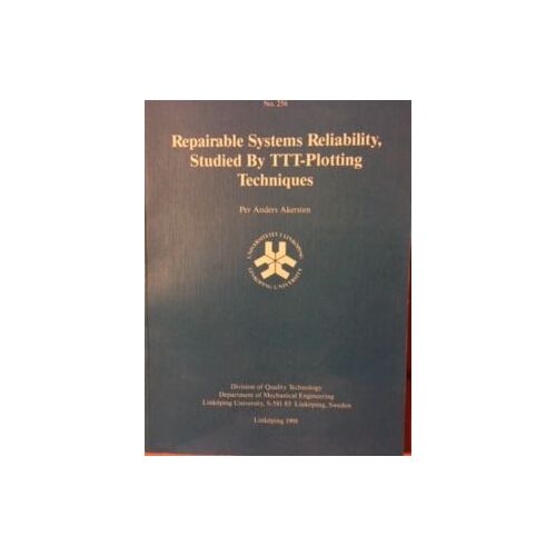 Repairable Systems Reliability Studied By Ttt-Plotting Techniques.A.Akersten