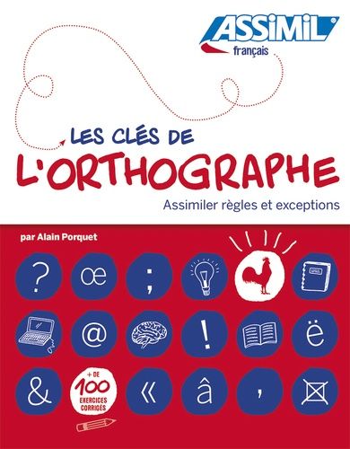 Les Clés De L'orthographe