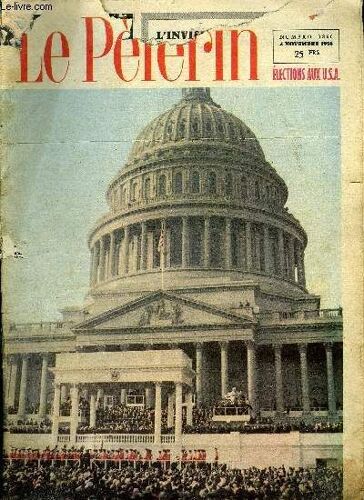 Le Pèlerin N° 3860 - L Invisible Te Ceinture, Oui Il Est Possible D Apprendre Un Métier A 30 Ans, Les Printemps Amers N°5 Par Marie Barrère Affre, Ike Ou Adlai ? L Américain Moyen S Interroge, Le(...)