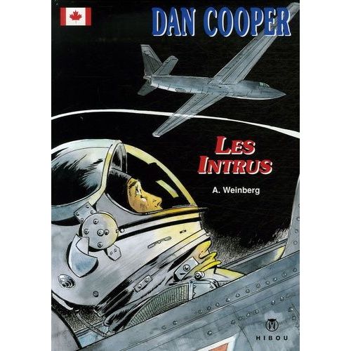 Dan Cooper Tome 3 Hors-Série - Violation De Frontière, Action Immédiate, L'espion Noir - Les Intrus