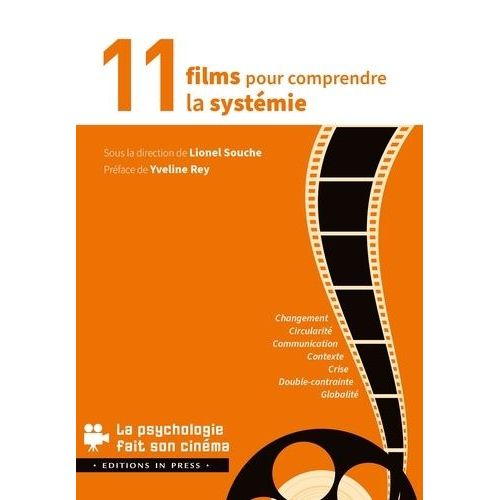 11 Films Pour Comprendre La Systémie