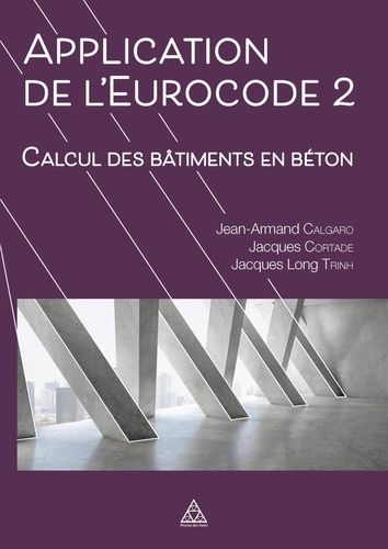 Applications De L'eurocode 2 - Calcul Des Bâtiments En Béton