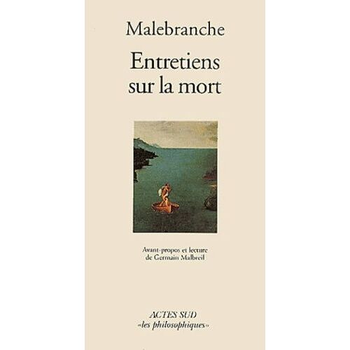 Entretiens Sur La Mort - Avant-Propos Et Lecture De Germain Malbreil