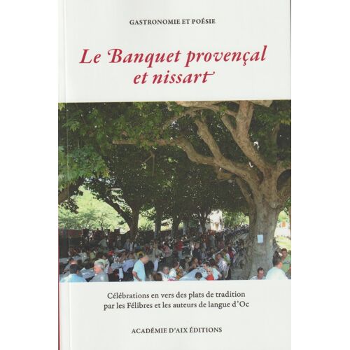 Le Banquet Provençal Et Nissart