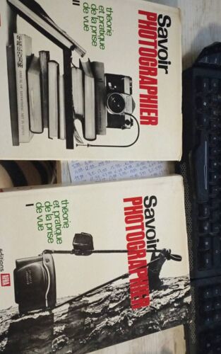 Savoir Photographier Théorie Et Pratique De La Prise De Vue 1 Et 2