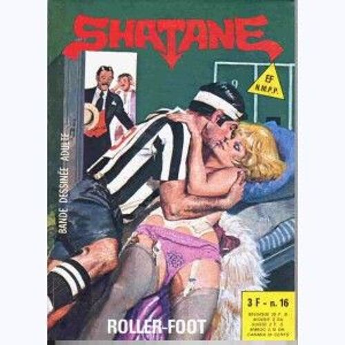Shatane : N° 16, Roller-Foot