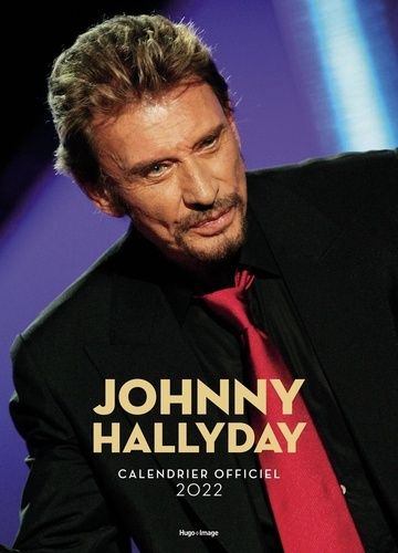 Calendrier Mural Johnny Hallyday - Edition 2022
