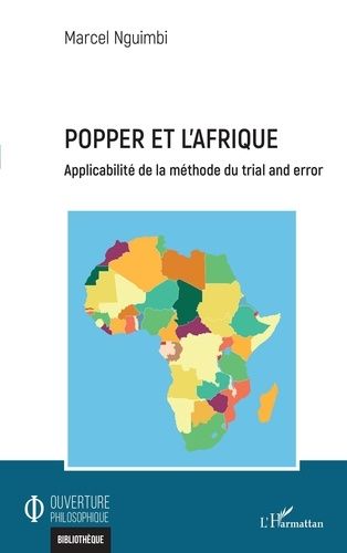 Popper Et L'afrique - Applicabilité De La Méthode Du Trial And Error