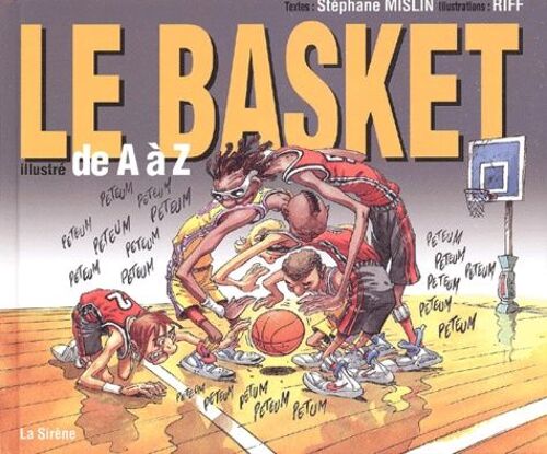 Le Basket Illustre De A A Z
