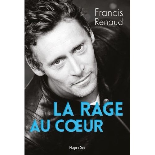 La Rage Au Coeur