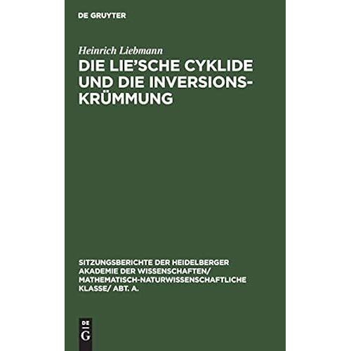 Die Lie'sche Cyklide Und Die Inversionskrümmung