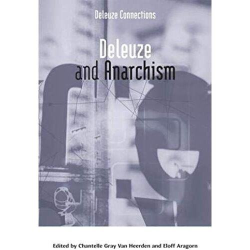 Deleuze And Anarchism