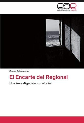 El Encarte Del Regional