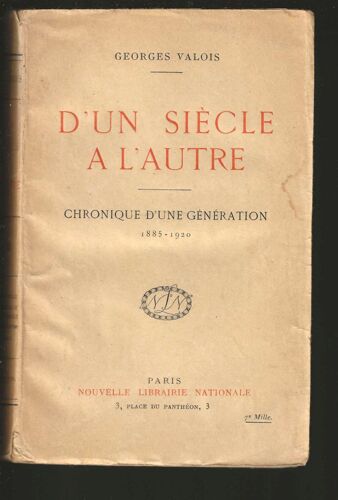 D'un Siècle À L'autre, Chronique D'une Génération 1885-1920