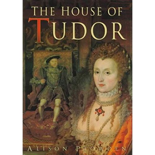 The House Of Tudor