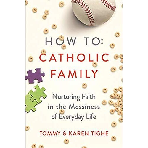 How To Catholic Family